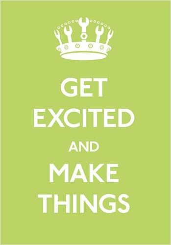 get-excited-make-things get-excited-make-things