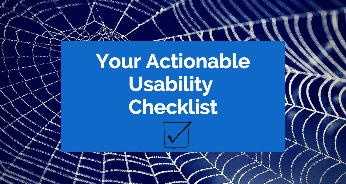 Your Actionable Usability Checklist