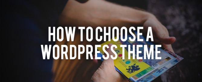 how to choose a wordpress theme